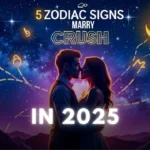 5 Zodiac Signs Likely to Marry Their Crush in 2025