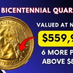 Rare Bicentennial Quarter Valued at Nearly $559,999 – 6 More Priced Above $89,999